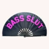 Bass Slut Behavior Hand Fan -iHeartRaves Shop 769127937 bass slut behavior hand fan